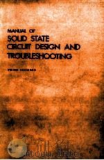 Manual of solid state circuit design and troubleshooting（1977 PDF版）