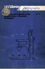 THE NATURE AND PROPERTIES OF VERY SENSITIVE CLAYS:A DESCRIPTIVE BIBLIOGRAPHY   1985  PDF电子版封面     