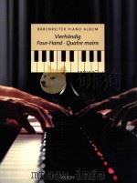 BARENREITER PIANO ALBUM VIERHANDIG FOUR-HAND QUATRE MAINS   1996  PDF电子版封面    MICHAEL TOPEL 