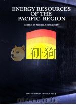 ENERGY RESOURCES OF THE PACIFIC REGION   1981  PDF电子版封面  0891810161   