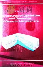 STRUCTURES OF OPHIOLITES AND DYNAMICS OF OCEANIC LITHOSPHERE（1989 PDF版）