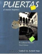Puertas al mundo hispánico a cultural reader  3rd ed.（1990 PDF版）