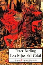 Los hijos del Grial  1a ed.   1994  PDF电子版封面    Peter Berling 
