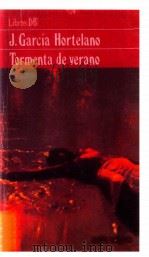 Tormenta de verano   1979  PDF电子版封面    J. Garcia Hortelano 