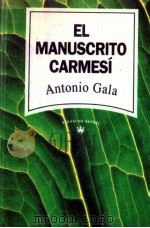 El manuscrito carmesi   1990  PDF电子版封面    Antonio Gala 