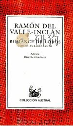 Ramón del Valle-Inclan   1999  PDF电子版封面    Romance de lobos 