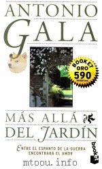 Más allá del jardín   1998  PDF电子版封面    Antonio Gala 