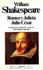 Romeo y Juliet Julio Cesar   1993  PDF电子版封面    William Shakespeare 