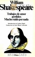 Trabajos de amor perdidos:Mucho ruido por nada   1985  PDF电子版封面    William Shakespeare 
