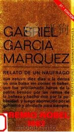 Relato de un naufrago   1970  PDF电子版封面    Gabriel García Mírquez 