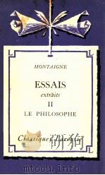 Essais:Le pgilosophe extraits II   1935  PDF电子版封面    Montaigne 