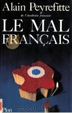le mal francais   1976  PDF电子版封面    Alain Peyrefitte 