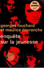 enquete sur la jeunesse   1968  PDF电子版封面    Maurice Davranche et Georges F 