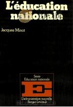 l'education nationale   1979  PDF电子版封面    Jacques minot 