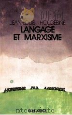 langage et marxisme   1977  PDF电子版封面    Jean-Louis Houdebine 