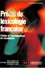 precis de lexicologie francaise   1977  PDF电子版封面    J.Picoche 