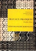 travaux pratiques   1973  PDF电子版封面    Leon-Francois Hoffmann 