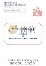 etudes de morpho-syntaxe verbale   1976  PDF电子版封面    Marc Wilmet 