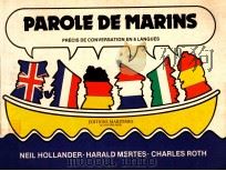 parole de marins   1980  PDF电子版封面    Neil Hollander  Harald Mertes 