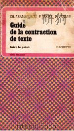 guide de la contraction de texte   1977  PDF电子版封面    F.Vanoye 