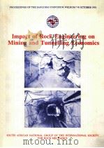 IMPACT OF ROCK ENGINEERING ON MINING AND TUNNELLING ECONOMICS（1991 PDF版）