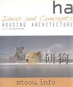 HOUSING ARCHITECTURE:IDEAS AND CONCEPTS（ PDF版）