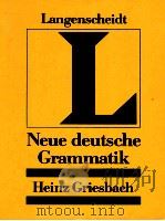 Neue deutsche Grammatik（1986 PDF版）