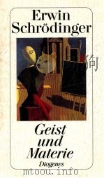 Geist und Materie   1989  PDF电子版封面    Erwin Schrdinger 