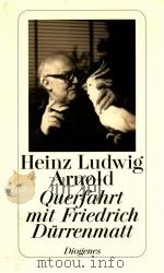 Querfahrt mit Friedrich Dürrenmatt:Aufs?tze und Vortr?ge（1998 PDF版）