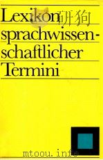 Lexikon Sprachwissenschaftlicher Termini   1985  PDF电子版封面    Rudi Conrad 