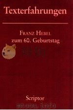 Texterfahrungen:Franz Hebel zum 60.Geburtstag   1986  PDF电子版封面    Rudolf Hoberg 