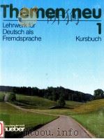 Themen neu.Kursbuch 1:Lehrwerk fur Deutsch als Fremdsprache   1992  PDF电子版封面    Hartmut Aufderstrae 