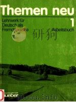 Themen neu.Arbeitsbuch 1:Lehrwerk fur Deutsch als Fremdsprachr（1992 PDF版）