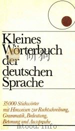 Kleines w?rterbuch der deutschen Sprache   1988  PDF电子版封面     