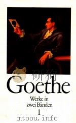 Goethe Werke in zwei B?nden 1（1981 PDF版）