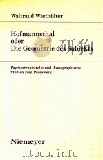 Hofmannsthal oder die Geometrie des Subjekts   1990  PDF电子版封面    Waltraud Wiethlter 