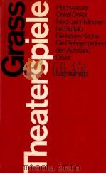 Günter Grass Theaterspiele   1970  PDF电子版封面     