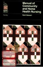 Manual of community and home health nursing（1987 PDF版）