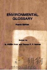 Environmental glossary   1986  PDF电子版封面  0865871345  Frick;G. William.;Sullivan;Tho 