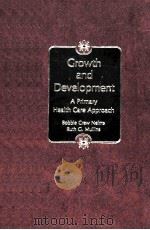 Growth and Development   1982  PDF电子版封面  9780133655285;0133655288   