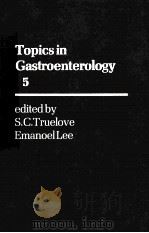 TOPICS IN GASTROENTEROLOGY 5（1977 PDF版）
