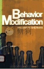 Behavior Modification   1989  PDF电子版封面  9780060461058;0060461055  William M. Sherman 