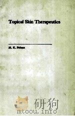 Topical skin therapeutics   1984  PDF电子版封面  0443019142  Polano;M. K.;August;P. J. 
