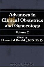 ADVANCES IN CLINICAL OBSTETRICS AND GYNECOLOGY VOLUME 2（1984 PDF版）