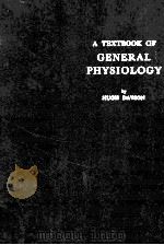 A textbook of general physiology   1964  PDF电子版封面    Hugh Davson 