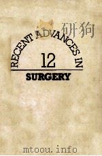 PECENT ADVANCES IN  SURGERY  NUMBER 12（1986 PDF版）