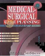 Medical-Surgical Care Planning (Springhouse Care Planning Series)   1998  PDF电子版封面  9780874349252;0874349257   