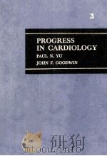 PROGRESS IN CARDIOLOGY 3（1974 PDF版）