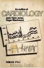 Outline of Cardiology   1983  PDF电子版封面  9780723606802;0723606803   