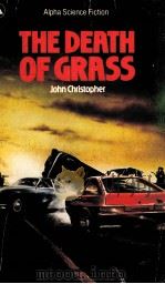 THE DEATH IF CRASS   1979  PDF电子版封面  0194242323  JOHN CHRISTOPHER 